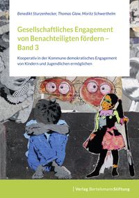 Produktbild: Gesellschaftliches Engagement von Benachteiligten f&ouml;rdern - Band 3