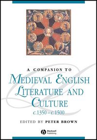 Produktbild: A Companion to Medieval English Literature and Culture, c.1350 - c.1500