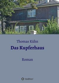 Produktbild: Das Kupferhaus