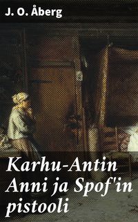 Produktbild: Karhu-Antin Anni ja Spof'in pistooli