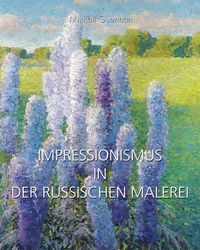 Produktbild: Impressionismus in Der Russischen Malerei