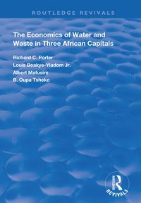 Produktbild: The Economics of Water and Waste in Three African Capitals