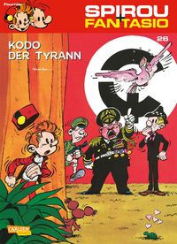 Produktbild: Spirou und Fantasio 26: Kodo der Tyrann