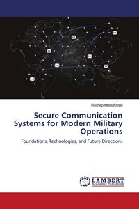 Produktbild: Secure Communication Systems for Modern Military Operations
