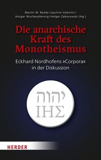 Bild vom Artikel Die anarchische Kraft des Monotheismus vom Autor 