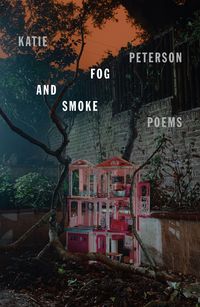 Produktbild: Peterson, K: Fog and Smoke