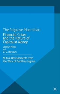 Produktbild: Financial crises and the nature of capitalist money