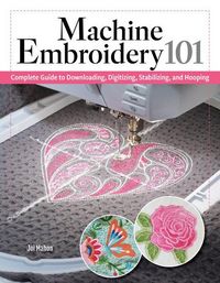 Produktbild: Machine Embroidery 101