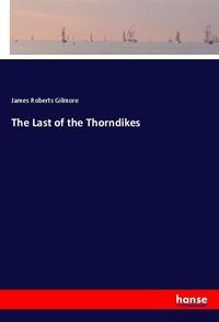Produktbild: The Last of the Thorndikes