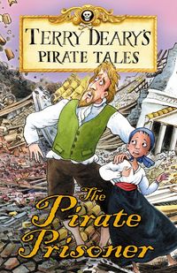 Produktbild: Deary, T: Pirate Tales: The Pirate Prisoner