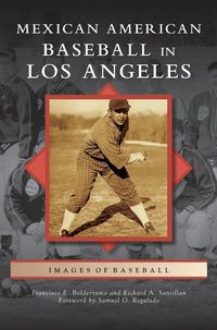 Produktbild: Mexican American Baseball in Los Angeles