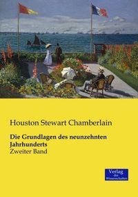 Produktbild: Die Grundlagen des neunzehnten Jahrhunderts