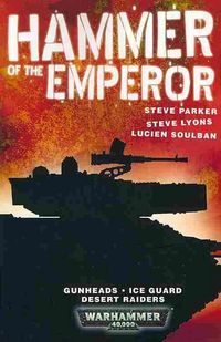 Produktbild: Hammer of the Emperor: An Imperial Guard Omnibus