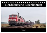 Produktbild: Norddeutsche Eisenbahnen (Tischkalender 2026 DIN A5 quer), CALVENDO Monatskalender