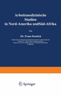 Produktbild: Arbeitsmedizinische Studien in Nord-Amerika und S&uuml;d-Afrika