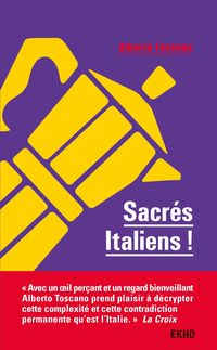 Produktbild: Sacr&eacute;s Italiens ! - 2e &eacute;d.