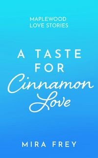 Produktbild: A Taste of Cinnamon Love