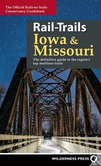 Produktbild: Rail-Trails Iowa & Missouri