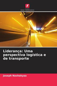 Produktbild: Lideran&ccedil;a: Uma perspectiva log&iacute;stica e de transporte
