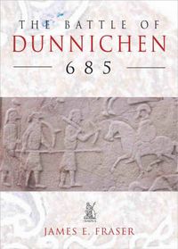 Produktbild: Fraser, J: The Battle of Dunnichen 685