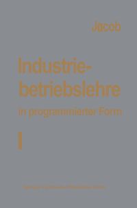 Produktbild: Industriebetriebslehre in programmierter Form