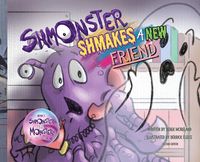 Produktbild: Shmonster Shmakes A New Friend