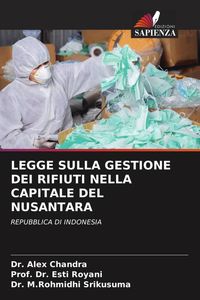 Produktbild: Legge Sulla Gestione Dei Rifiuti Nella Capitale Del Nusantara
