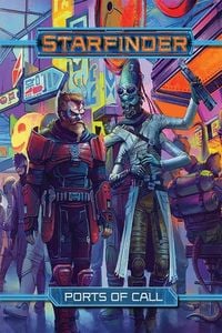 Produktbild: Starfinder Rpg: Ports of Call