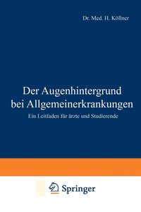 Produktbild: Der Augenhintergrund bei Allgemeinerkrankungen