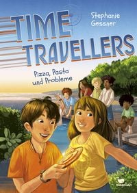 Produktbild: Time Travellers - Pizza, Pasta und Probleme