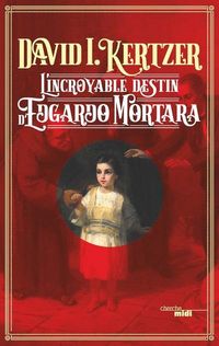 Produktbild: L'incroyable destin d'Edgardo Mortara