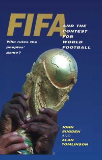 Produktbild: Fifa and the Contest for World Football