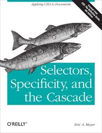 Produktbild: Selectors, Specificity, and the Cascade