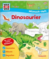 Produktbild: WAS IST WAS Junior Mitmach-Heft Dinosaurier