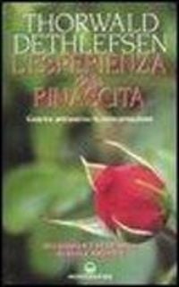 Produktbild: L' esperienza della rinascita. Guarire attraverso la reincarnazione