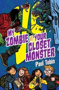 Produktbild: My Zombie Vs. Your Closet Monster