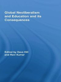 Produktbild: Global Neoliberalism and Education and its Consequences
