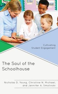 Produktbild: The Soul of the Schoolhouse