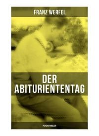 Produktbild: Der Abituriententag (Psychothriller)