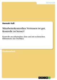 Produktbild: Mitarbeiterkontrollen. Vertrauen ist gut, Kontrolle ist besser?