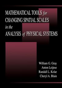Produktbild: Mathematical Tools for Changing Scale in the Analysis of Physical Systems
