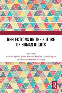 Produktbild: Reflections on the Future of Human Rights