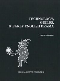 Produktbild: Technology, Guilds, and Early English Drama