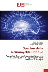 Produktbild: Spectres de la Neuromy&eacute;lite Optique