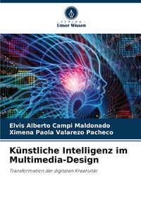 Produktbild: K&uuml;nstliche Intelligenz im Multimedia-Design