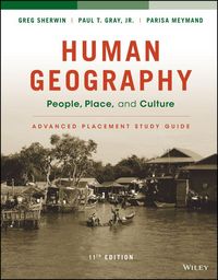 Produktbild: Human Geography: People, Place, and Culture, 11E Advanced Placement Edition (High School) Study Guide