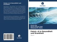 Produktbild: Fetuin -A in Gesundheit und Krankheit