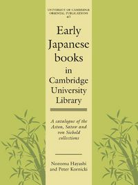 Produktbild: Early Japanese Books in Cambridge University Library