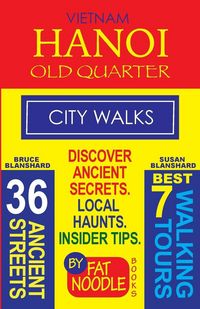 Produktbild: Vietnam. Hanoi Old Quarter, City Walks (Travel Guide)
