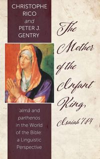 Produktbild: The Mother of the Infant King, Isaiah 7